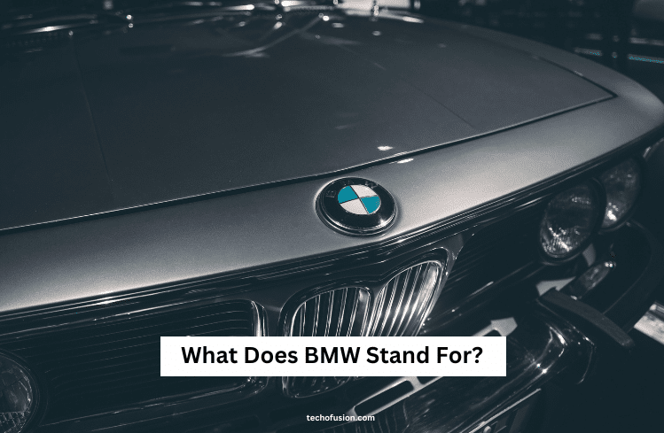 What Does BMW Stand For? Legacy of German Engineering What Does BMW Stand For?